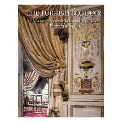Le boudoir turc de Marie-Antoinette et Joséphine à Fontainebleau