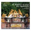 Le Buffet d'eau de Trianon