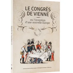 Best Le congrès de Vienne ou L'invention d'une nouvelle Europe Catalogues D'Exposition