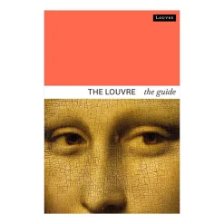 Hot Le Louvre. Le guide (publié en 10 langues) Guides De Musées