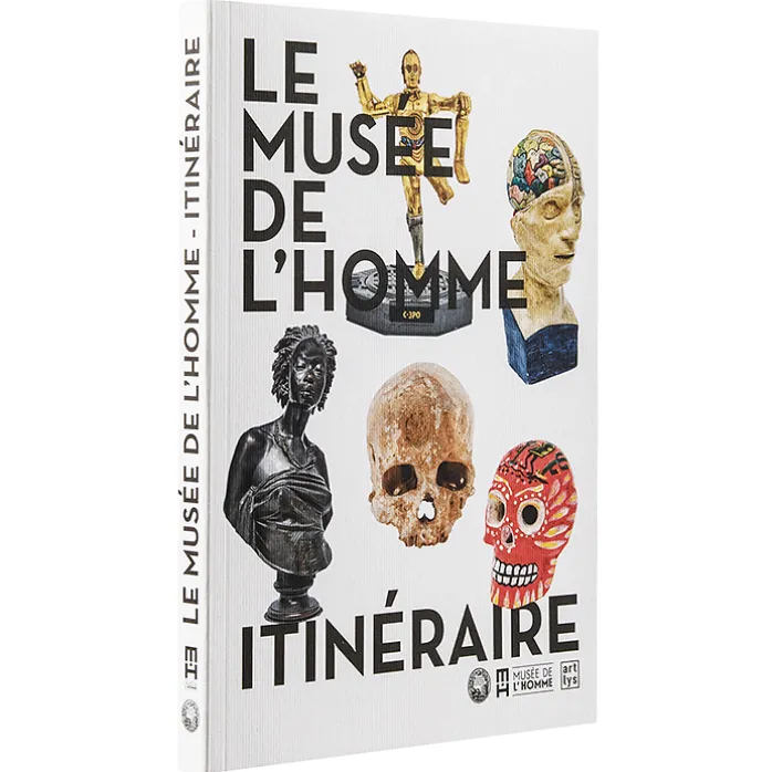 Le Musée de l'Homme - Itinéraire