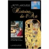 Le petit Larousse de l'histoire de l'art