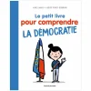 Discount Le petit livre pour comprendre la démocratie Livres Jeunesse