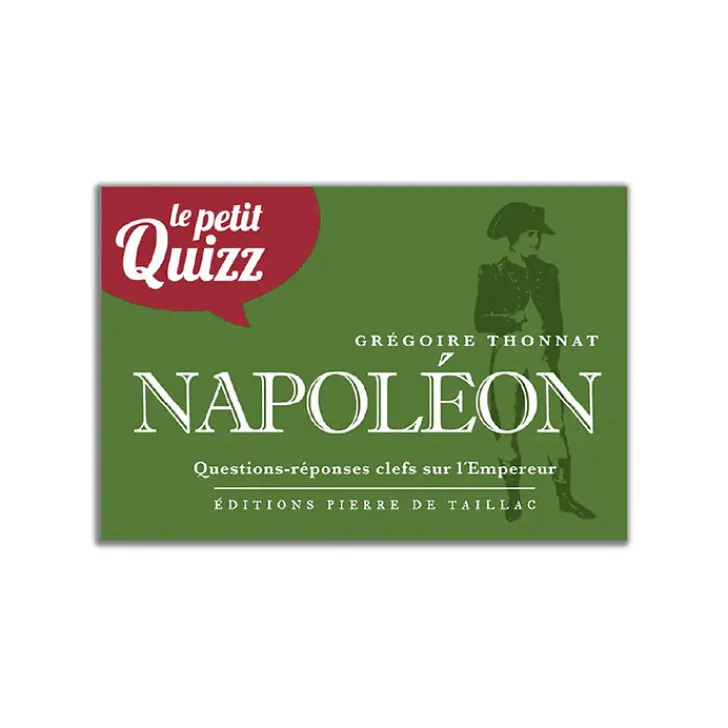 Online Le Petit Quizz - Napoléon Histoire, Géographie Et Sciences
