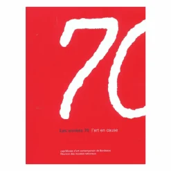 Hot Les années 70 : l'art en cause - Catalogue d'exposition Catalogues D'Exposition