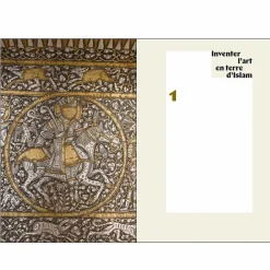 Les Arts de l'Islam. Un passé pour un présent