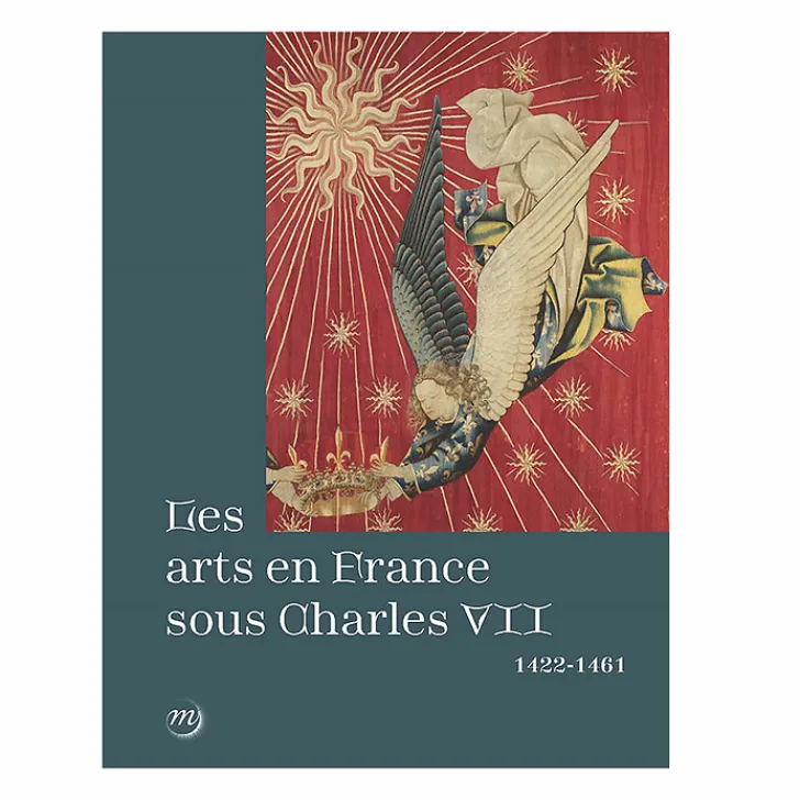Sale Les arts en France sous Charles VII (1422-1461) - Catalogue d'exposition Catalogues D'Exposition