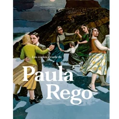New Les contes cruels de Paula Rego - Catalogue d'exposition Catalogues D'Exposition