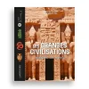 Les grandes civilisations expliquées aux enfants Livres Jeunesse