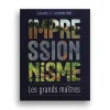 Outlet Les grands maîtres de l'impressionnisme Livres D'Art