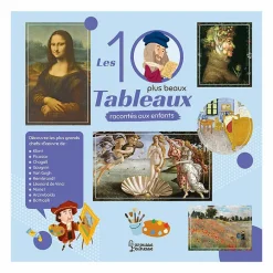 Les 10 plus beaux tableaux racontés aux enfants