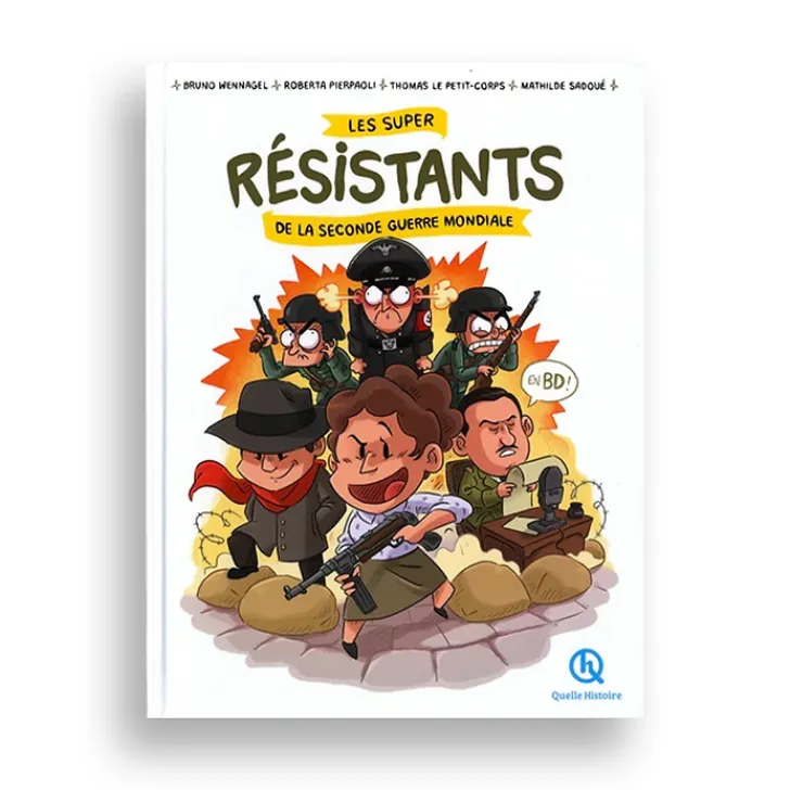 Sale Les super résistants de la Seconde Guerre mondiale - Quelle histoire Livres Jeunesse