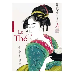 Le Thé par les grands maîtres de l'estampe japonaise Livres D'Art