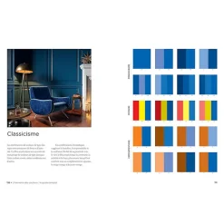 L'harmonie des couleurs : Le guide complet Livres D'Art