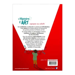 Sale L'histoire de l'art expliquée aux enfants : les grandes périodes artistiques, de la préhistoire au street art ! Livres Jeunesse