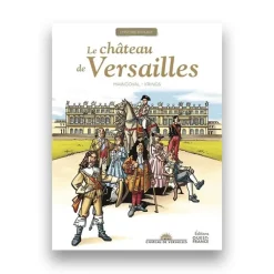 Online L'histoire en place : Le château de Versailles Livres Jeunesse