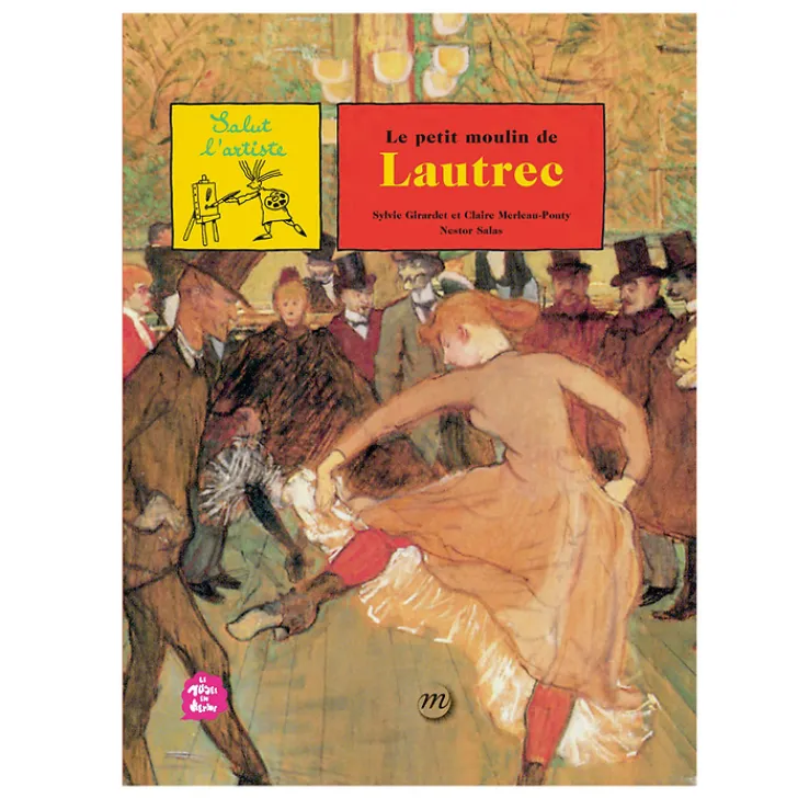 Outlet Livre-jeu Le petit moulin de Lautrec - Salut l'artiste Livres Jeunesse