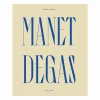 New Manet / Degas - Catalogue d'exposition Catalogues D'Exposition