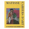 Matisse. Cahiers d'art, le tournant des années 30 - Catalogue d'exposition