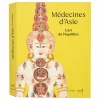 Médecines d'Asie. L'art de l'équilibre - Catalogue d'exposition