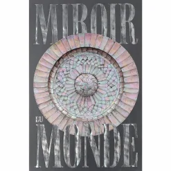 Miroir du monde - Catalogue d'exposition