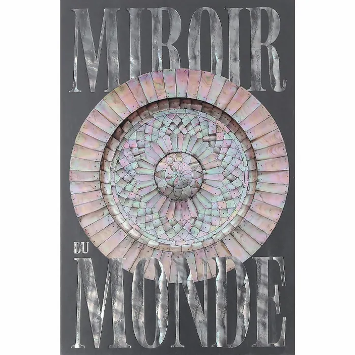 Miroir du monde - Catalogue d'exposition