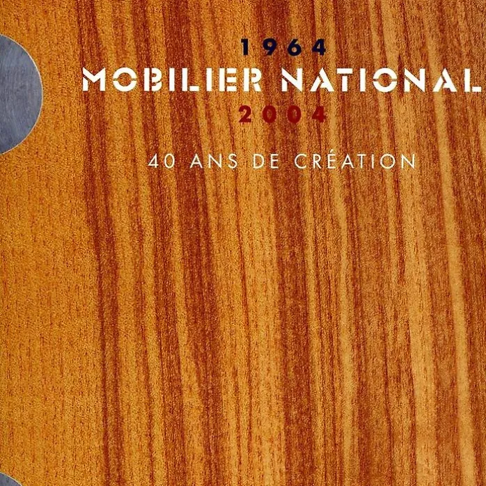 Mobilier national 1964-2004 - 40 ans de création