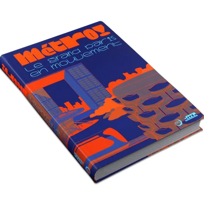 Métro! Le Grand Paris en mouvement - Catalogue d'exposition