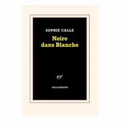 Noire dans Blanche - Sophie Calle