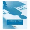 Clearance Ombres portées - La Collection de photographies Livres D'Art