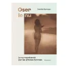 Oser le nu - Le nu représenté par les artistes femmes