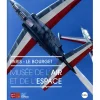 Clearance Paris-Le Bourget, musée de l'Air et de l'Espace Guides De Musées