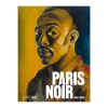 Sale Paris noir - Catalogue de l'exposition Catalogues D'Exposition