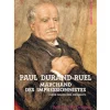 Paul Durand-Ruel - Marchand des impressionnistes Littérature & Essais