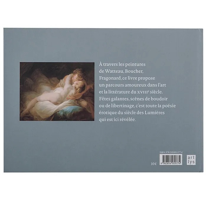 Peintures galantes et libertines - Watteau, Boucher, Fragonard...