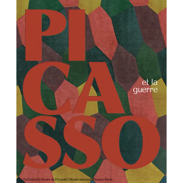 Picasso et la guerre - Catalogue d'exposition