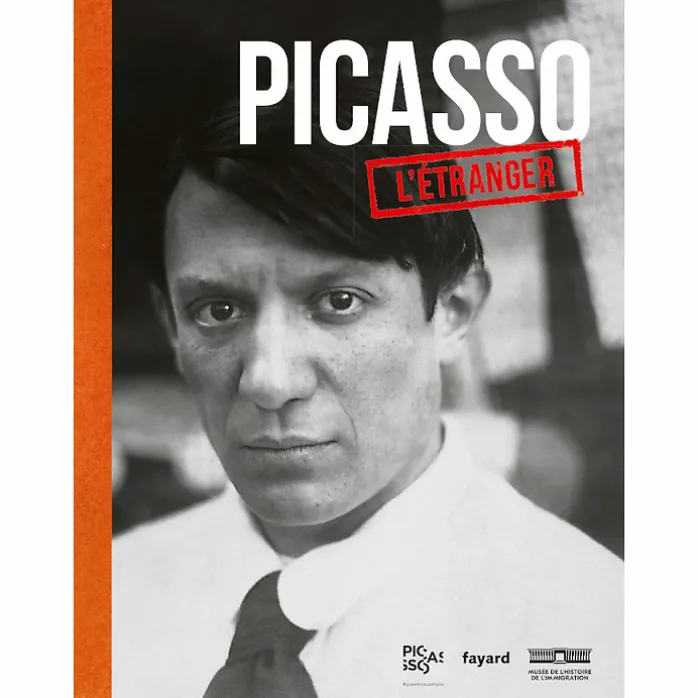 Picasso, l'étranger - Catalogue d'exposition