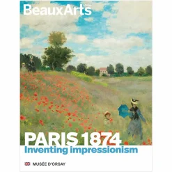 Clearance Revue Beaux Arts Hors-Série / Paris 1874. Inventer l'impressionnisme - Musée d'Orsay Revues