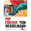 Revue Beaux Arts Hors-Série / Pop Forever, Tom Wesselmann &... - Fondation Louis Vuitton