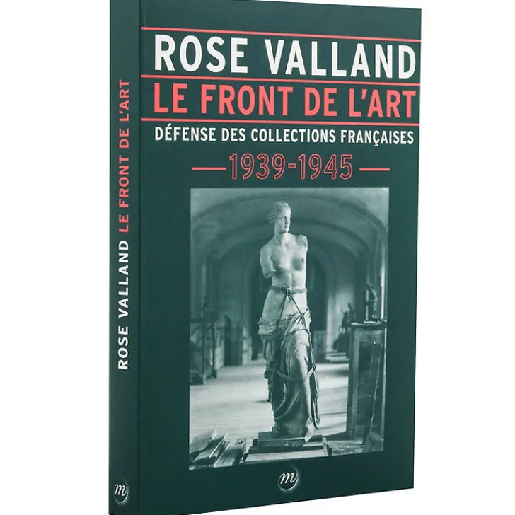 Rose Valland Le Front de l'art - Défense des collections françaises 1939-1945 Littérature & Essais