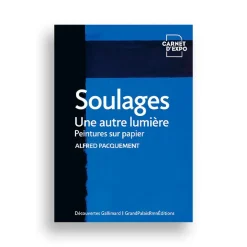 Soulages : peintures sur papier - Carnet d'expo