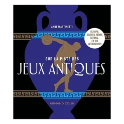 Sur la piste des Jeux antiques