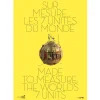 Hot Sur mesure, les 7 unités du monde Catalogues D'Exposition