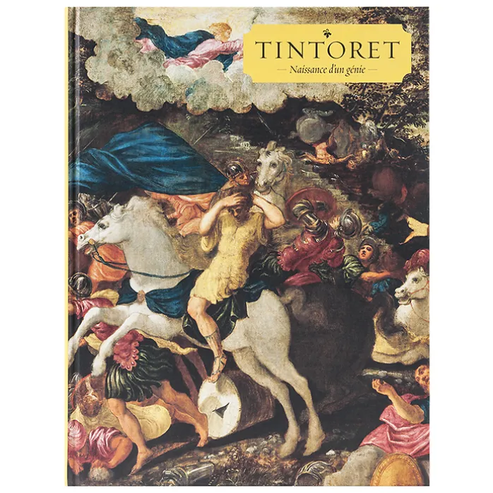 Tintoret Naissance d'un génie - Catalogue d'exposition
