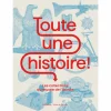 New Toute une histoire ! Les collections du musée de l'Armée - Catalogue d'exposition Catalogues D'Exposition