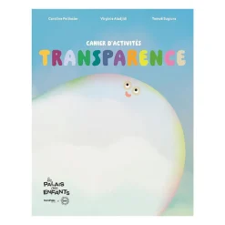 Transparence - Cahier d'activités