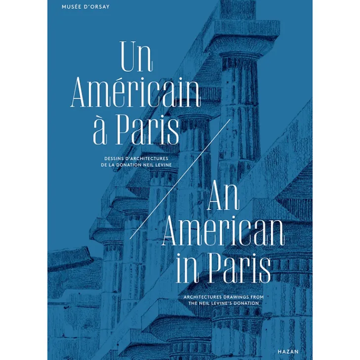 Best Un américain à Paris - Dessins d'architectures de la donation Neil Levine Livres Anglais Et Étranger|Catalogues D'Exposition