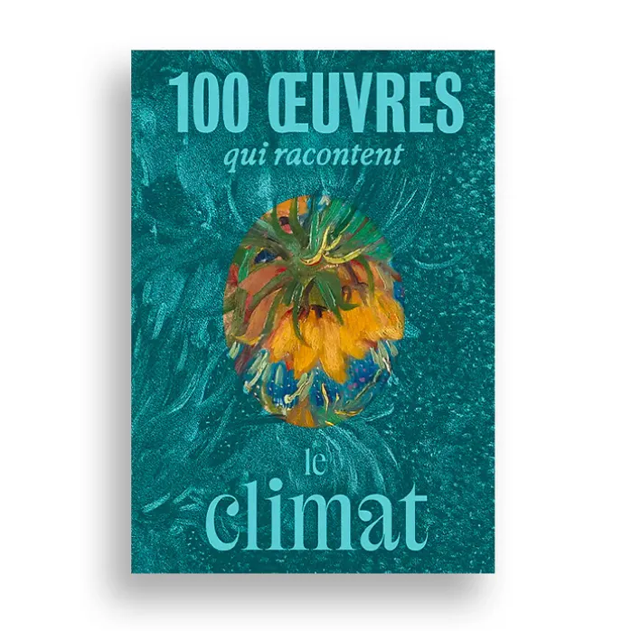 100 œuvres qui racontent le climat