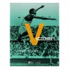 Hot Victoire ! La fabrique des héros - Catalogue d'exposition Catalogues D'Exposition