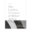 Vie et mort de Michael Jackson Littérature & Essais